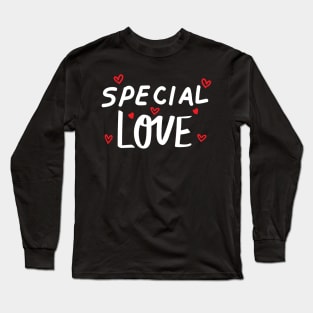 Special Love Long Sleeve T-Shirt